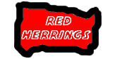 Red Herrings